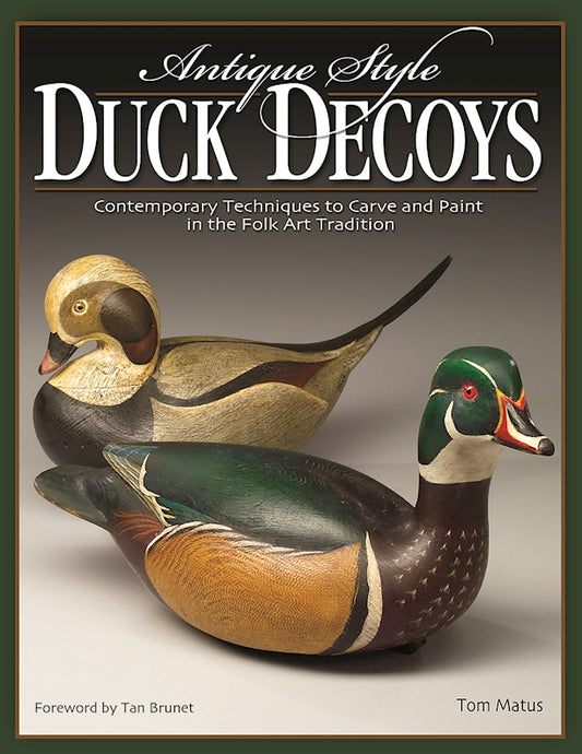 Antique-Style Duck Decoys - Fox Chapel Publishing Co.