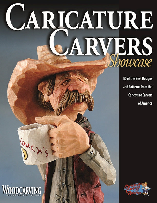 Caricature Carvers Showcase - Fox Chapel Publishing Co.