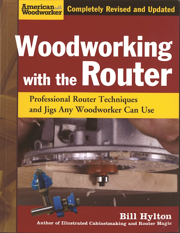 Woodworking with the Router - Fox Chapel Publishing Co.