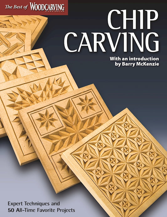 Chip Carving (Best of WCI) - Fox Chapel Publishing Co.