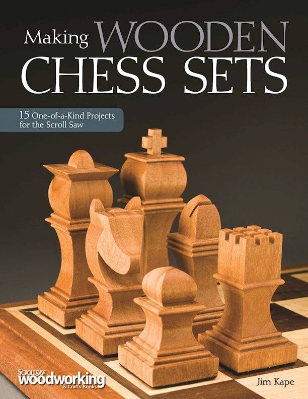 Making Wooden Chess Sets - Fox Chapel Publishing Co.