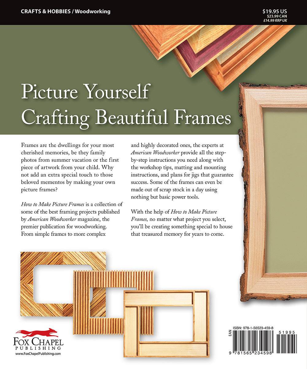 How to Make Picture Frames (Best of AW) - Fox Chapel Publishing Co.