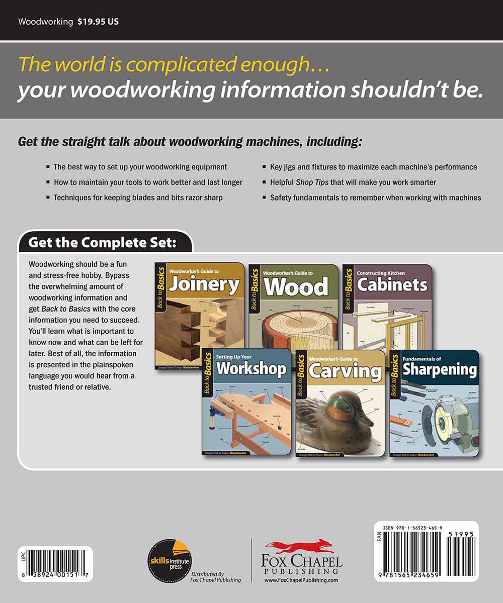 Woodworking Machines (Back to Basics) - Fox Chapel Publishing Co.