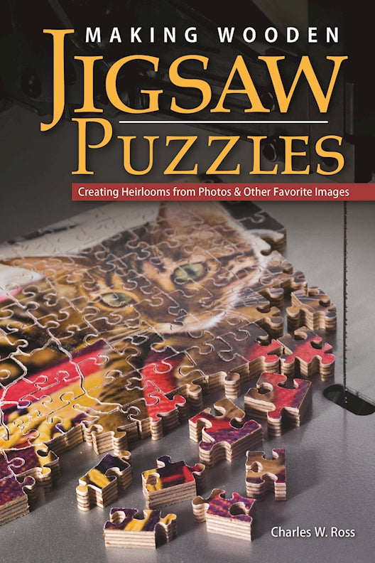 Making Wooden Jigsaw Puzzles - Fox Chapel Publishing Co.