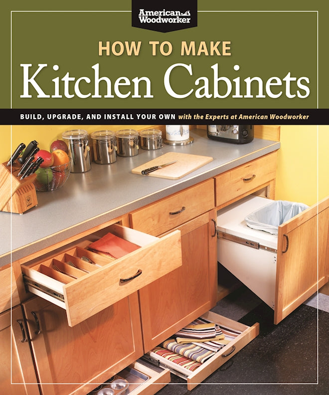 How To Make Kitchen Cabinets Best Of