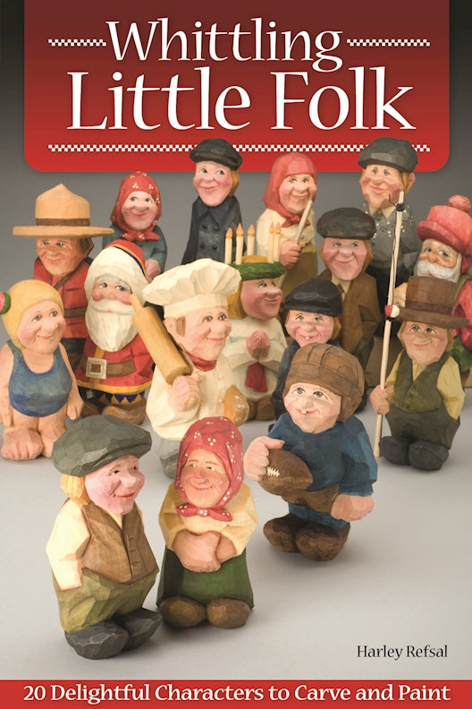 Whittling Little Folk - Fox Chapel Publishing Co.