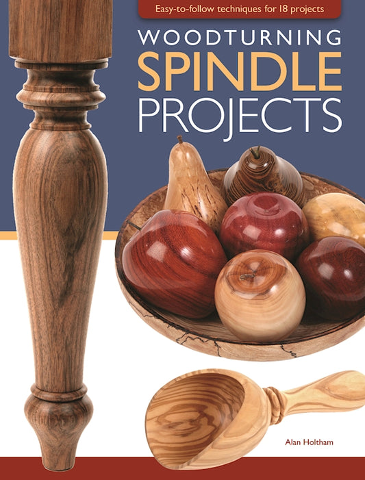 Woodturning Spindle Projects - Fox Chapel Publishing Co.