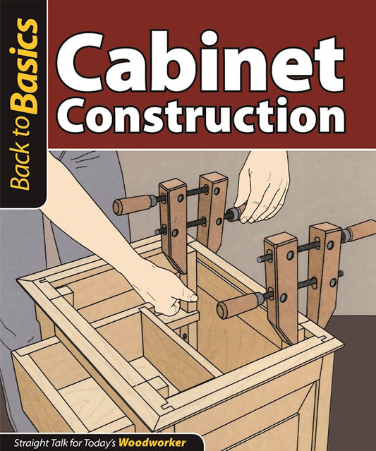 Cabinet Construction - Fox Chapel Publishing Co.