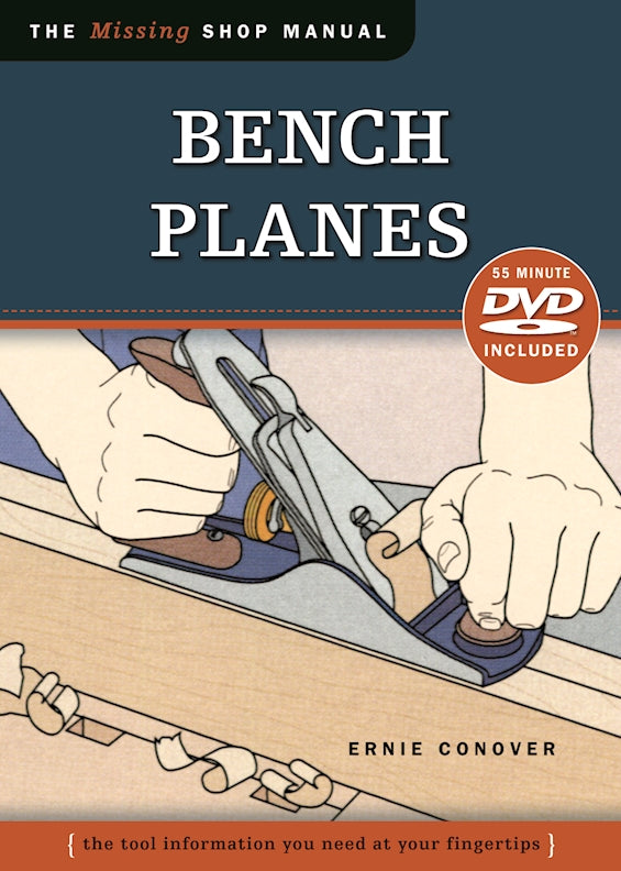 Bench Planes (Missing Shop Manual) with DVD - Fox Chapel Publishing Co.