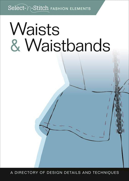 Waists & Waistbands - Fox Chapel Publishing Co.