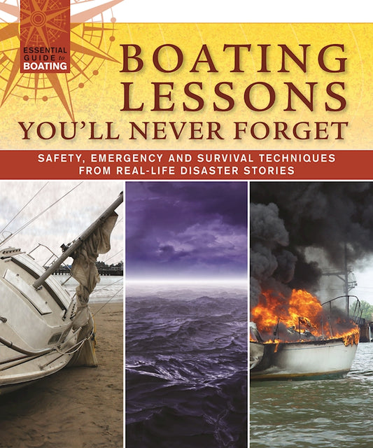 Boating Lessons You'll Never Forget - Fox Chapel Publishing Co.