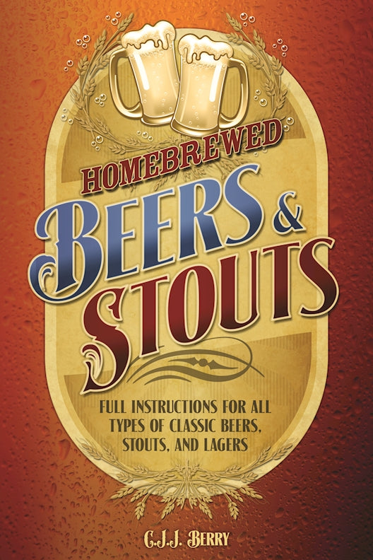 Homebrewed Beers & Stouts - Fox Chapel Publishing Co.