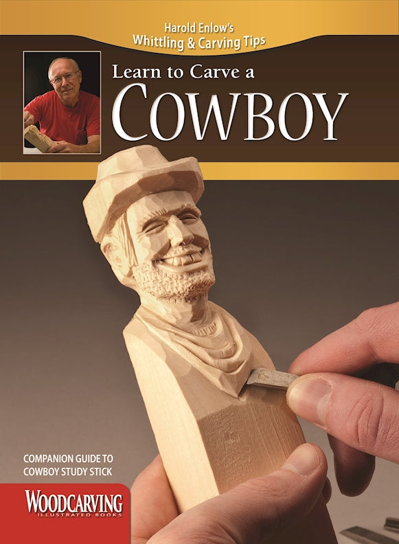 Learn to Carve a Cowboy (Booklet) - Fox Chapel Publishing Co.