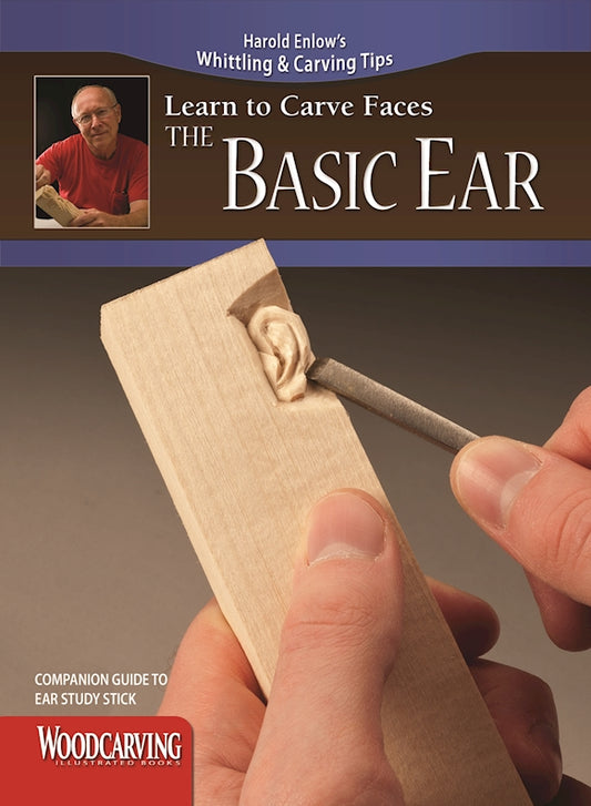 Learn to Carve Faces: The Basic Ear (Booklet) - Fox Chapel Publishing Co.