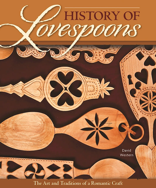 History of Lovespoons - Fox Chapel Publishing Co.