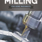Milling for Home Machinists
