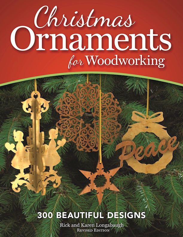 Christmas Ornaments for Woodworking, Revised Edition - Fox Chapel Publishing Co.