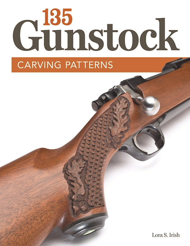 Gunstock Carving and Checkering - A to Z 