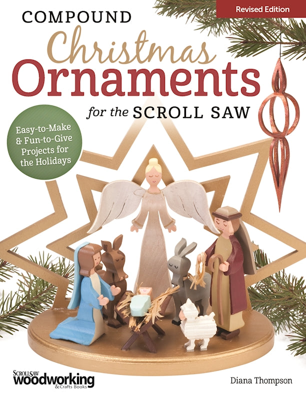 Compound Christmas Ornaments for the Scroll Saw, Revised Edition - Fox Chapel Publishing Co.