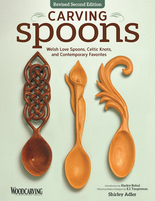Carving Spoons, Revised Second Edition - Fox Chapel Publishing Co.