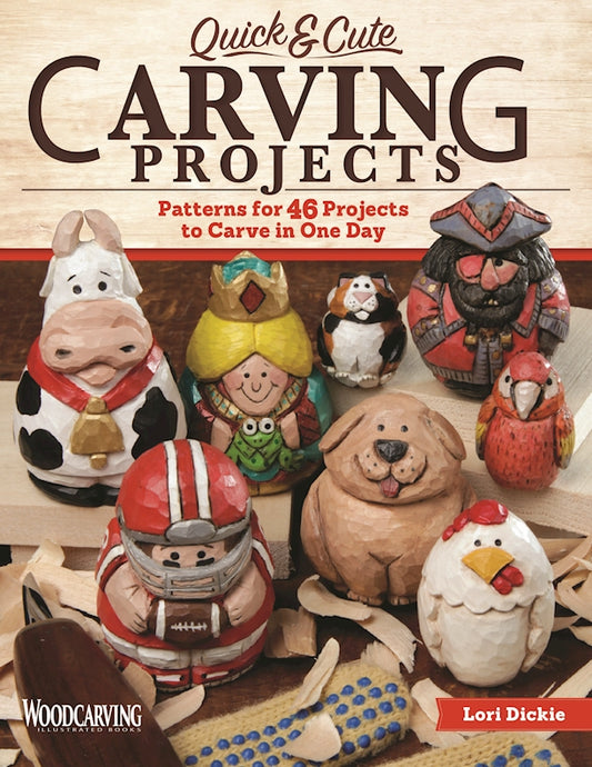 Quick & Cute Carving Projects - Fox Chapel Publishing Co.