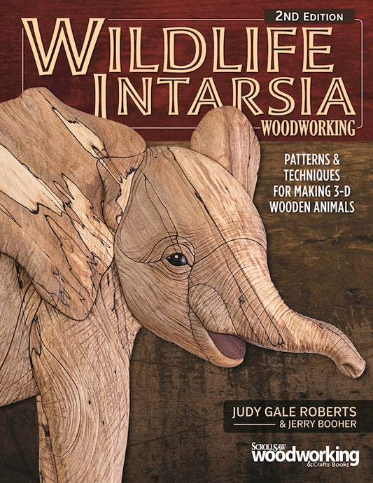Wildlife Intarsia Woodworking, 2nd Edition - Fox Chapel Publishing Co.