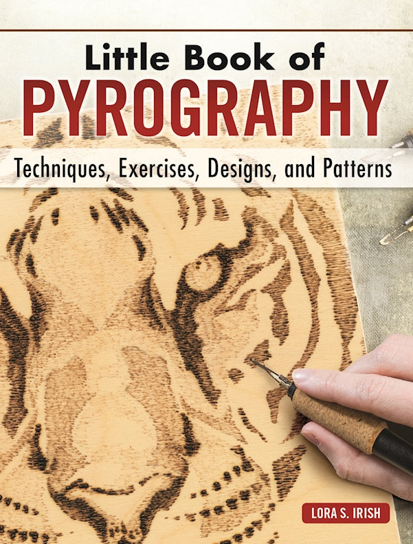The Wood Burn Book: An Essential Guide to the Art of Pyrography (Paperback)