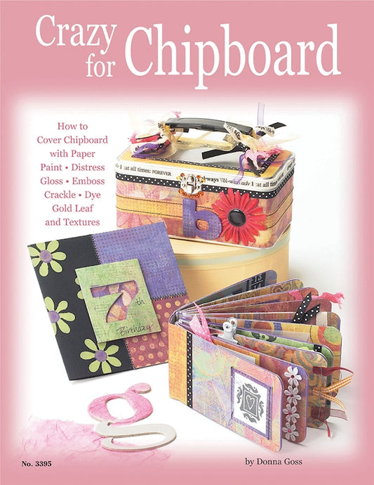 Crazy for Chipboard - Fox Chapel Publishing Co.