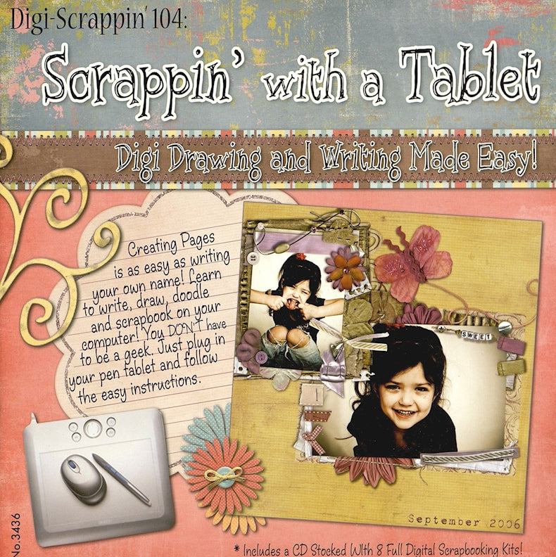 Digi-Scrappin' 104: Scrappin' with a Tablet CD