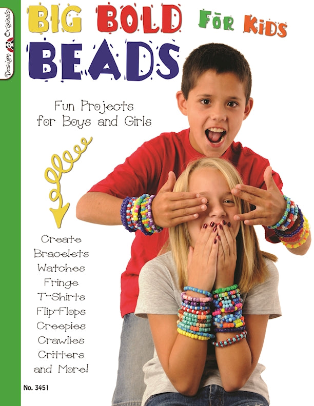 Big Bold Beads for Kids: Fun Projects for Boys and Girls [Book]