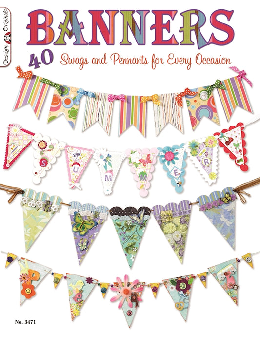 Banners: 40 Swags and Pennants for Every Occasion - Fox Chapel Publishing Co.