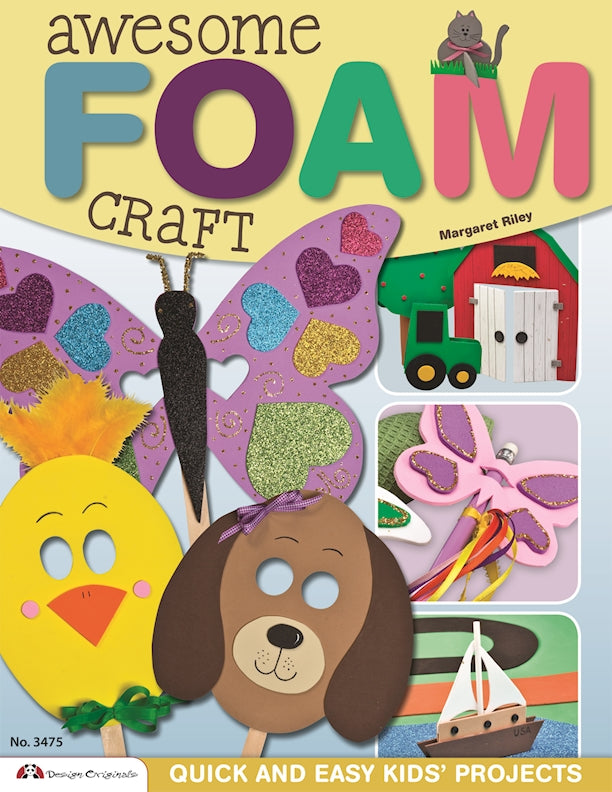 Awesome Foam Craft - Fox Chapel Publishing Co.
