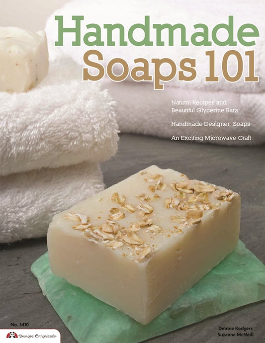Handmade Soaps 101 - Fox Chapel Publishing Co.