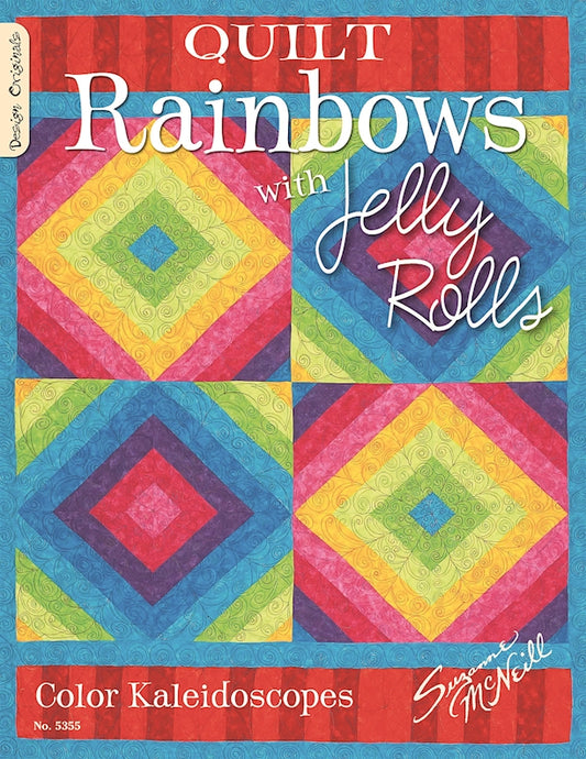 Quilt Rainbows with Jelly Rolls
