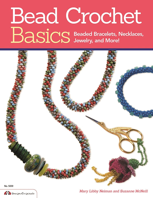 Bead Crochet Basics - Fox Chapel Publishing Co.