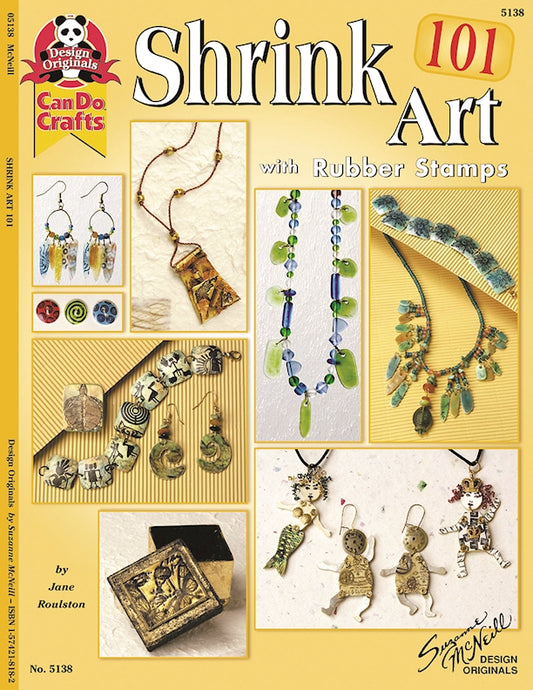 Shrink Art 101 with Rubber Stamps - Fox Chapel Publishing Co.