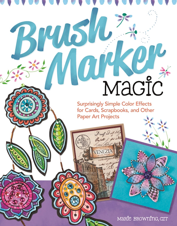 Brush Marker Magic - Fox Chapel Publishing Co.