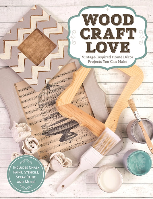 Wood, Craft, Love - Fox Chapel Publishing Co.