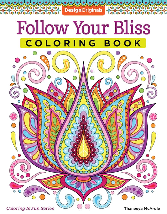 Follow Your Bliss Coloring Book - Fox Chapel Publishing Co.