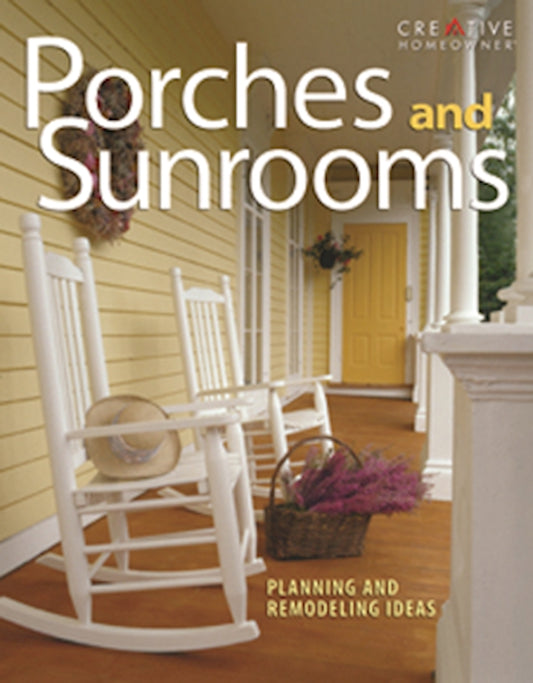 Porches and Sunrooms - Fox Chapel Publishing Co.