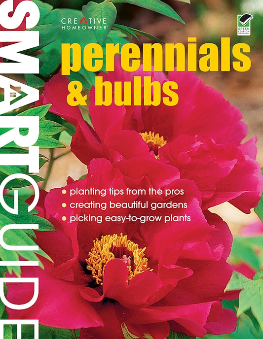 Smart Guide (R): Perennials & Bulbs - Fox Chapel Publishing Co.