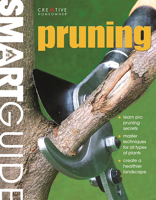 Smart Guide®: Pruning - Fox Chapel Publishing Co.