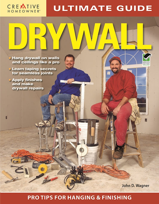 Ultimate Guide: Drywall, 3rd edition - Fox Chapel Publishing Co.