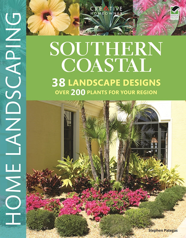 Southern Coastal Home Landscaping - Fox Chapel Publishing Co.