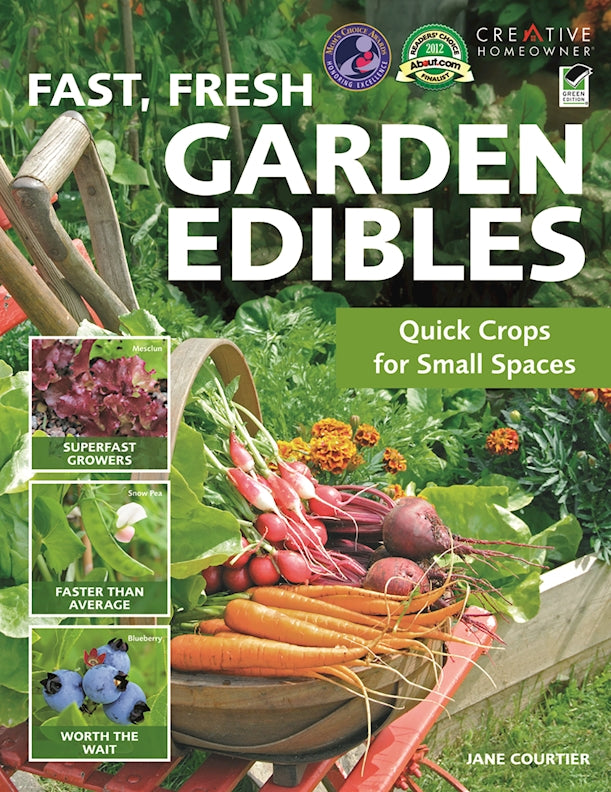 Fast, Fresh Garden Edibles - Fox Chapel Publishing Co.