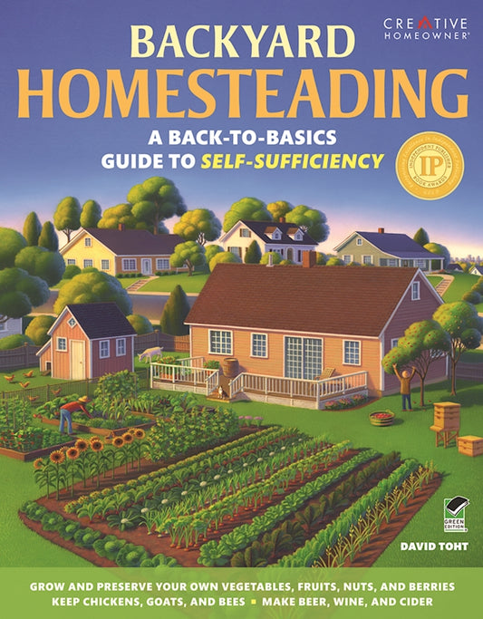 Backyard Homesteading - Fox Chapel Publishing Co.