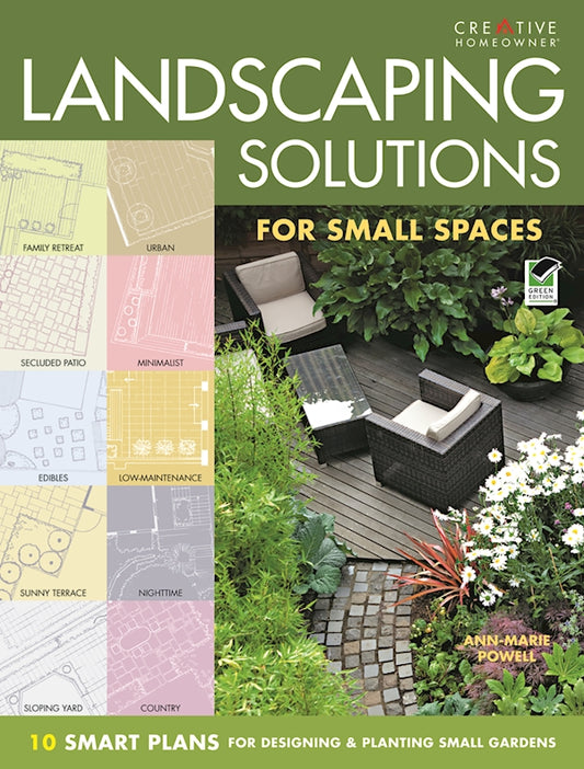 Landscaping Solutions for Small Spaces - Fox Chapel Publishing Co.