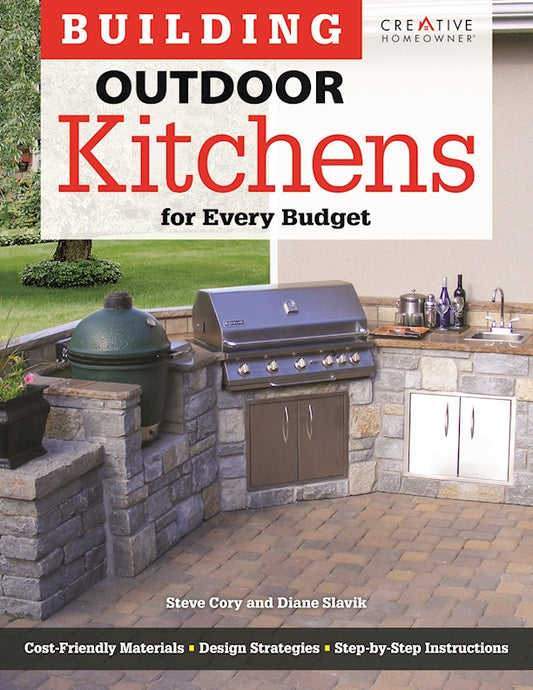 Building Outdoor Kitchens for Every Budget - Fox Chapel Publishing Co.