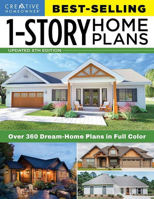 Best-Selling 1-Story Home Plans, 5th Edition - Fox Chapel Publishing Co.
