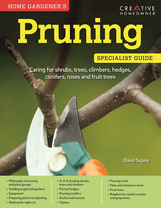 Home Gardener's Pruning - Fox Chapel Publishing Co.